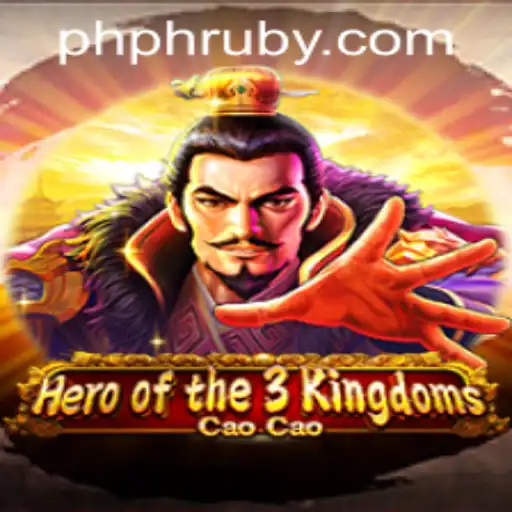 Exploring the Epic World of Heroofthe3KingdomsCaoCao and the Influence of PHLRuby.COM