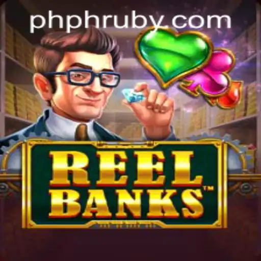 Exploring the Exciting World of ReelBanks at PHLRuby.COM