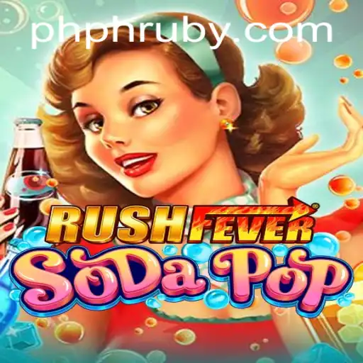 RushFeverSodaPop: Experience the Sweet Burst of Adventure