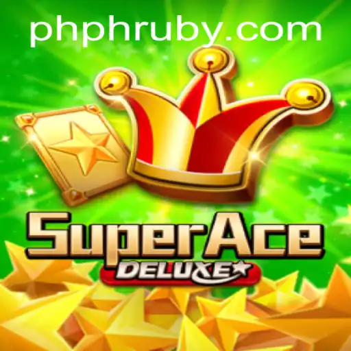 SuperAceDeluxe: A New Era in Gaming with PHLRuby.COM